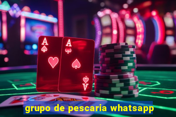 grupo de pescaria whatsapp